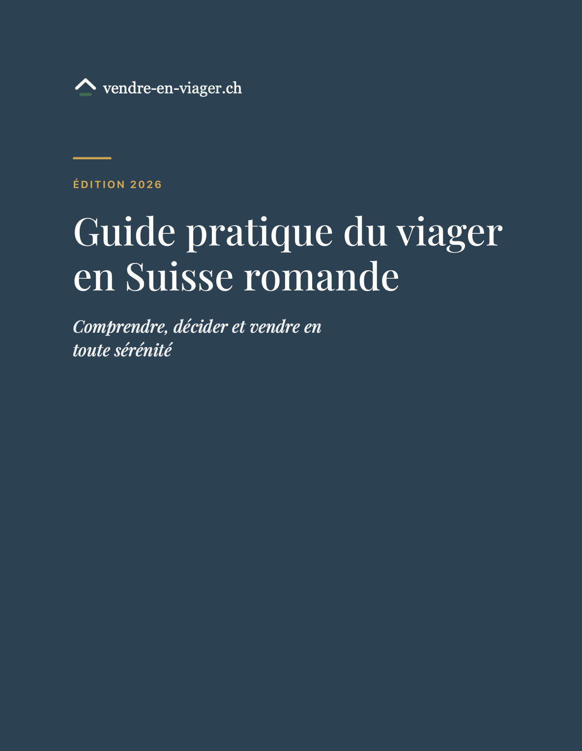 Couverture du Guide pratique du viager en Suisse romande, édition 2026